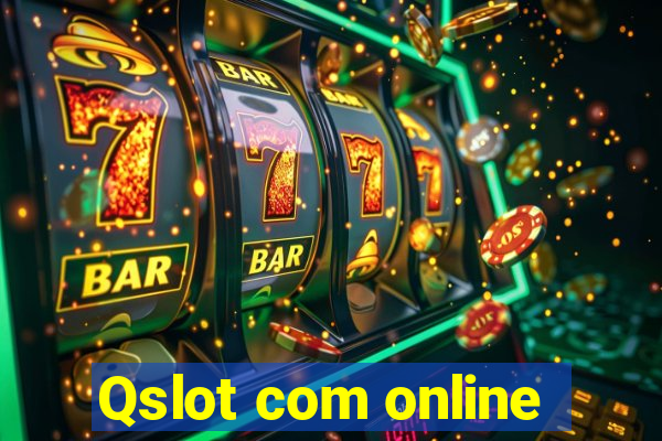 Qslot com online